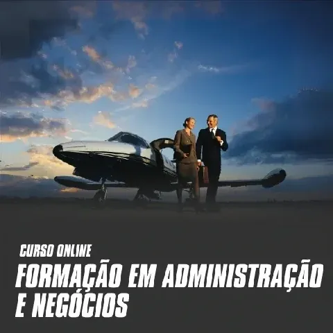 FORMAÇÃO EM ADMINISTRAÇÃO E NEGÓCIOS